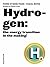 Hydrogen: the energy transi...
