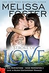 Stroke of Love by Melissa Foster