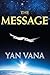 The Message by Yan Vana