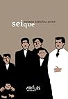 seique by Susana Sánchez Arins