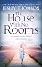 The House With No Rooms (The Detective's Daughter, #4)
