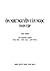 Ôn Như Nguyễn Văn Ngọc Toàn Tập (Ôn Như Nguyễn Văn Ngọc Toàn Tập, #1)