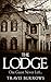 Horror: The Lodge - (Murder, Paranormal, Ghost, Scary, Short Stories)