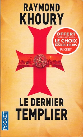 Le dernier templier (Templar, #1)