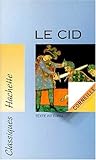 Le Cid by Pierre Corneille