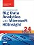 Big Data Analytics with Mic...