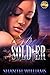 Street Solider by Shantel N. Williams Street Solider by Shantel N. Williams