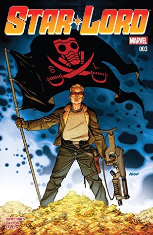 Star-Lord #3 (Kindle Edition)