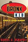 The Bronx Kid: Me...
