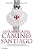 Guía mágica del Camino de Santiago. Nueva edición de lujo by Francisco Contreras Gil