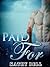 Paid For