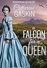 A Falcon for a Queen