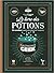 Le livre des potions par Gastronogeek