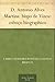 D. Antonio Alves Martins, Bispo De Vizeu: Esboço Biographico