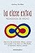 la clase extra: Pedagogía de Apoyo (Spanish Edition)