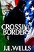 Crossing Borders