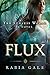 Flux (The Sunless World, #1.5)