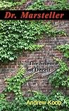Dr. Marsteller Dr. Marsteller