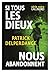 Si tous les dieux nous abandonnent by Patrick Delperdange