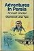 Adventures in Persia by Reginald Teague-Jones