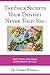 The Four Secrets Your Dentist Never Told You: White Teeth, Pink Gums, Fresh Breath for Life! (The 4 Secrets Your Dentist Never Told You Book 1)