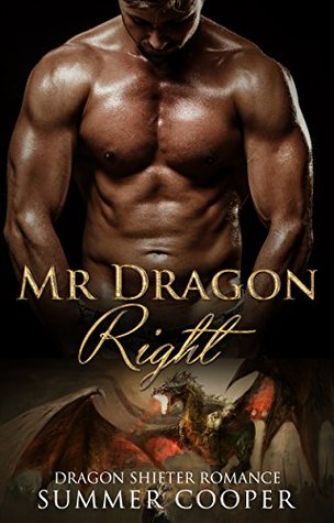Mr Dragon Right (Kindle Edition)