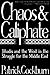 Chaos and Caliphate: Jihadis and the West in the Struggle for the Middle East