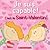 C'est la Saint-Valentin!