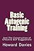 Basic Autogenic Training: A...