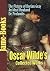 Oscar Wilde’s Collected Works: The Picture of Dorian Gray, The Ballad of Reading Gaol, and More! (19 Works): The Classic Drama