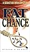 Fat Chance: A Sebastian Wre...