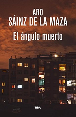El ángulo muerto (Paperback)