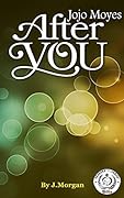 After You by Jojo Moyes 