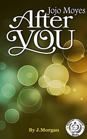 After You by Jojo Moyes (Kindle Edition)