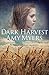Dark Harvest (Seasons of War Book 2)