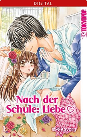 Nach der Schule: Liebe, Band 1 (Kindle Edition)