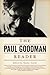 The Paul Goodman Reader