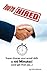 You're Hired!: Super Charge your Email Skills in 60 Minutes! (and get that job...)