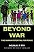Beyond War by Douglas P. Fry