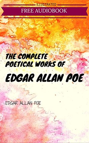 The Complete Poetical Works Of Edgar Allan Poe