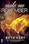 Make Me Remember by Beth Kery