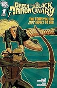 Green Arrow and Black Canary (2007-2010) #1