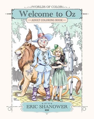 Worlds of Color: Welcome to Oz Adult Coloring Book (Paperback)