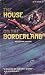 The House on the Borderland