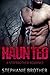 Haunted (Mandarin Connection, #2)