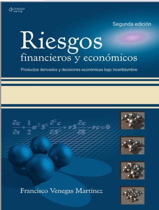 Riesgos Financieros y Economicos (Spanish Edition)