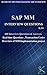 SAP MM REAL TIME INTERVIEW QUESTIONS: HANDS ON TIPS FOR CRACKING THE INTERVIEW