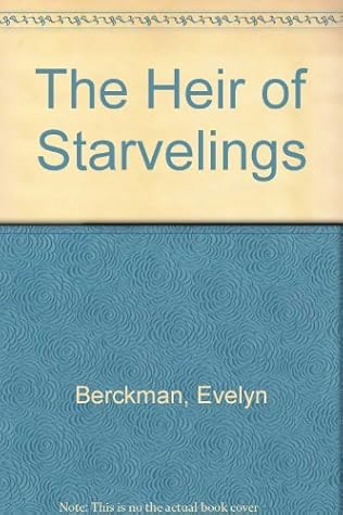 The Heir of Starvelings