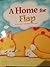 A Home for Flap