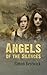 Angels of the Silences